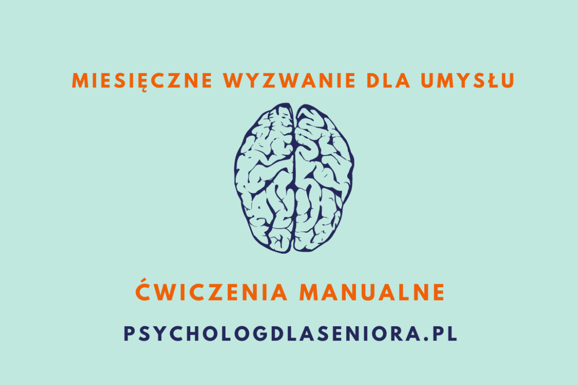 Ćwiczenia manualne dla seniorów