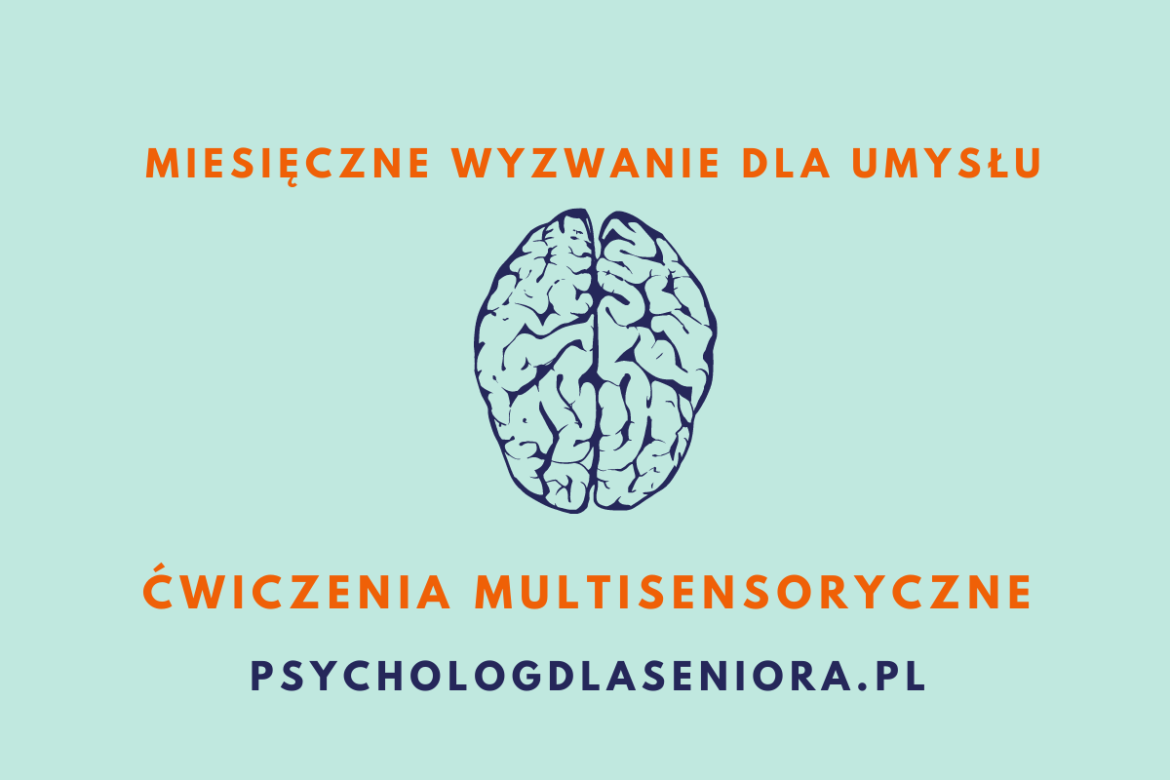 Ćwiczenia multisensoryczne dla seniorów